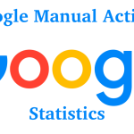 google manual action statistics 2023